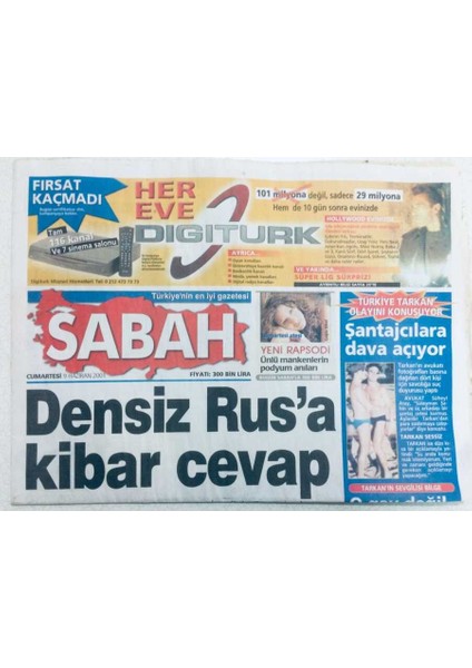 Sabah Gazetesi 9 Haziran 2001 - Türkiye Tarkan Olayını Konuşuyor Şantajcılara Dava Açıyor GZ43252