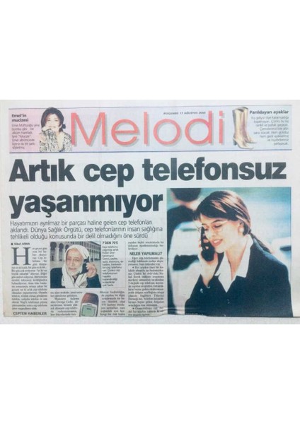 Sabah Gazetesi Melodi Eki 17 Ağustos 2000 - Artık Cep Telefonsuz Yaşanmıyor GZ42580