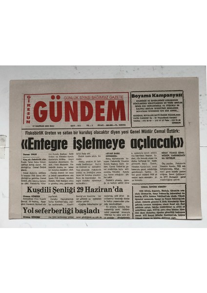 Giresun Gündem Gazetesi 17 Haziran 2003 - Entegre Işletmeye Açılacak GZ5737 fiyatları