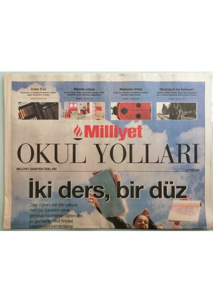 Milliyet Gazetesi Okul Yolları Eki 10 Eylül 2005 Hayatı Okul Yıllarında Öğrendiler - GZ44212