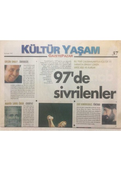 Gazete Pazar Gazetesi Kültür Yaşam Eki 28 Aralık 1997 - 1997DE Sivrilenler GZ50464