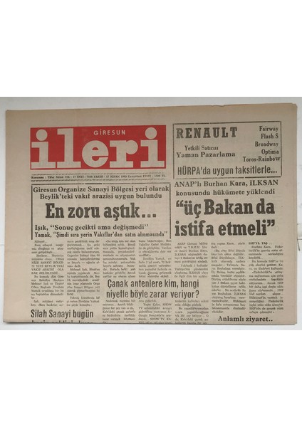 Giresun Ileri Gazetesi 17 Nisan 1993 - Giresun Organize Sanayi Bölgesi Yeri Olarak Beylikteki Vakıf Arazisi Uygun Bulundu GZ5579 fiyatları