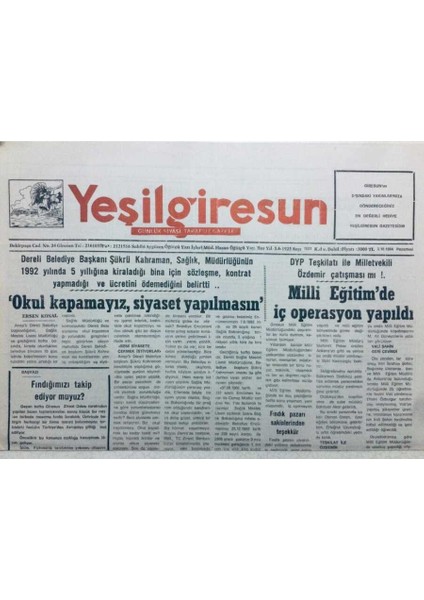Yeşil Giresun Gazetesi 3 Ekim 1994 - Okul Kapamayız Siyaset Yapılmasın GZ41157