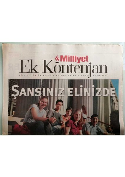Milliyet Gazetesi Kontenjan Eki 4 Ekim 2003 Açıkta Kalmayın -GZ44032 fiyatları
