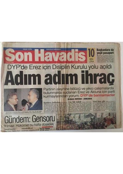 Son Havadis Gazetesi 16 Mayıs 1997 - Dypde Erez Için Disiplin Kurulu Yolu Açıldı - GZ43905