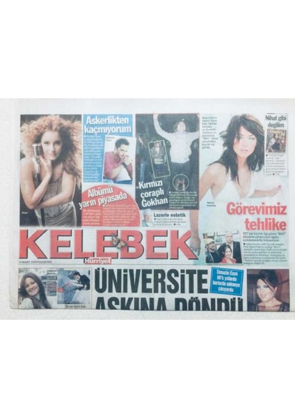 Hürriyet Gazetesi Kelebek Eki 23 Mart 2009 - Üniversite Aşkına Döndü GZ42792