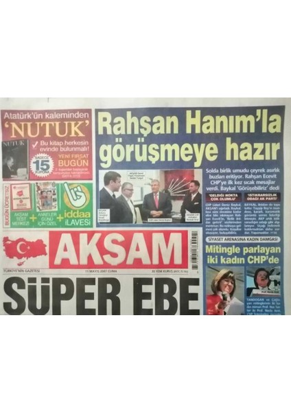Akşam Gazetesi 11 Mayıs 2007 Deniz Baykalın Cumhuriyet Melekleri - GZ37830