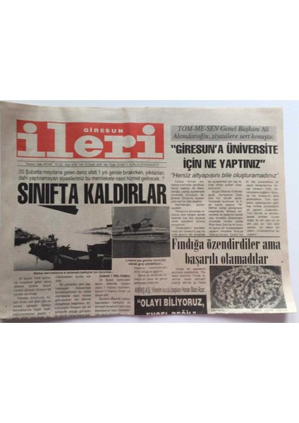 Giresun Ileri Gazetesi 22 Şubat 2000 - Siyasetçiler Sınıfta Kaldı Memlekete Hizmet Getiren Yok GZ39199