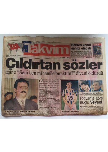 Takvim Gazetesi 8 Nisan 1997 - Zamlara Yeşil Işık ... GZ39057