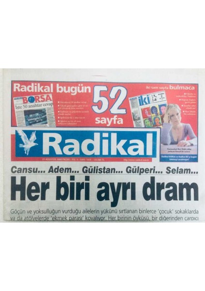 Radikal Gazetesi 27 Ağustos 2000 - Her Biri Ayrı Dram.cansu..adem..gülistan.. GZ40363