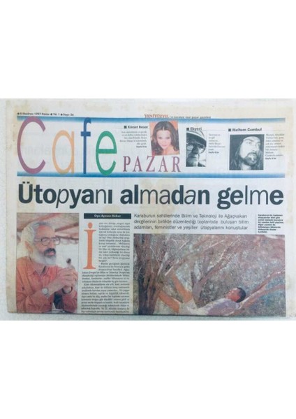 Yeni Yüzyıl Gazetesi Cafe Pazar Eki 8 Haziran 1997 - Ütopyanı Almadan Gelme GZ40373
