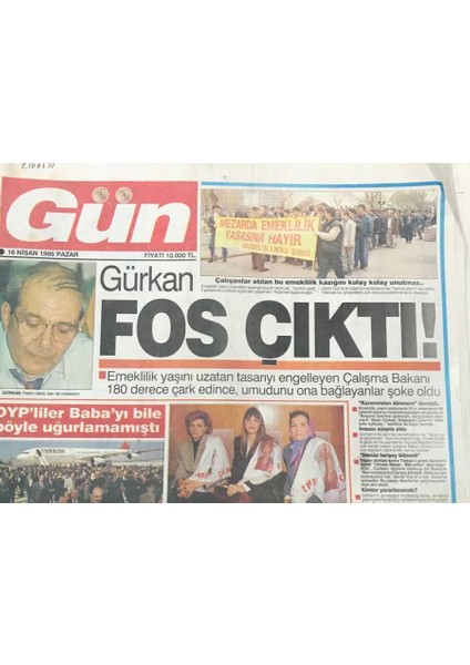 Gün Gazetesi 16 Nisan 1995-DYPLILER Babayı Bile Böyle Uğurlmamıştı GZ36523