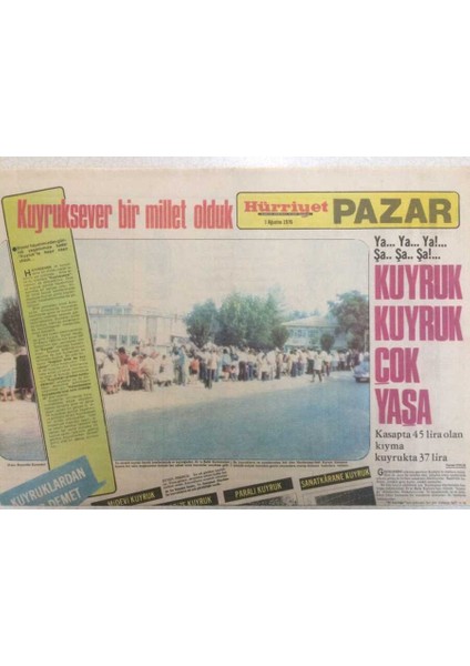 Hürriyet Gazetesi Pazar Eki 1 Ağustos 1976 - Kuyruk Kuyruk Çok Yaşa GZ35165