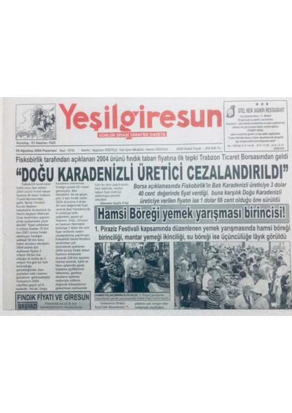 Yeşil Giresun Gazetesi 9 Ağustos 2004 - Karadenizli Üretici Cezalandırıldı GZ41682