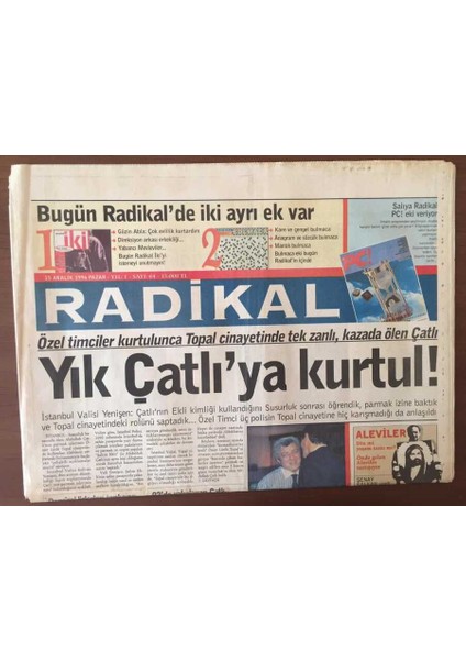 Radikal Gazetesi 21 Aralık 1996 -Özel Timciler ,mit Gözetiminde Yaşıyor GZ6845