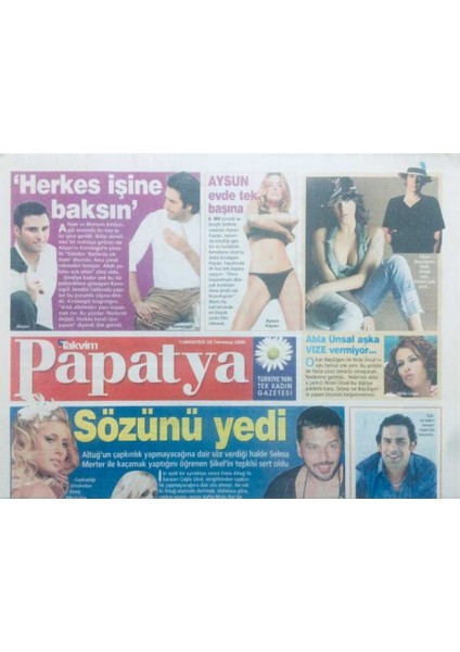 Takvim Gazetesi Papatya Eki 29 Temmuz 2006 - Abla Ünsal Aşka Vize Vermiyor, Herkes Işine Baksın, Sözünü Yedi GZ42301
