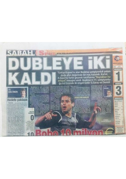 Sabah Gazetesi Spor Eki 18 Mayıs 2009 - Dubleye Iki Kaldı GZ42334