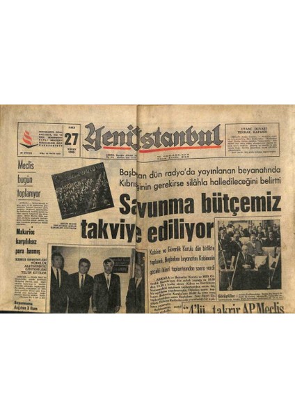Yeni Istanbul Gazetesi 27 Nisan 1965 - Ünlü Ajan James Bond, Makarios Karşılıksız Para Basmış GZ109232