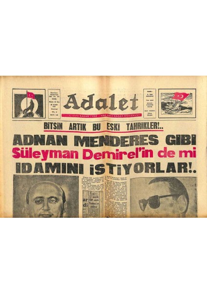 Adalet Gazetesi 22 Mart 1965 - Adnan Menderes Gibi Süleyman Demirelin De Mi Idamını Istiyorlar GZ109246