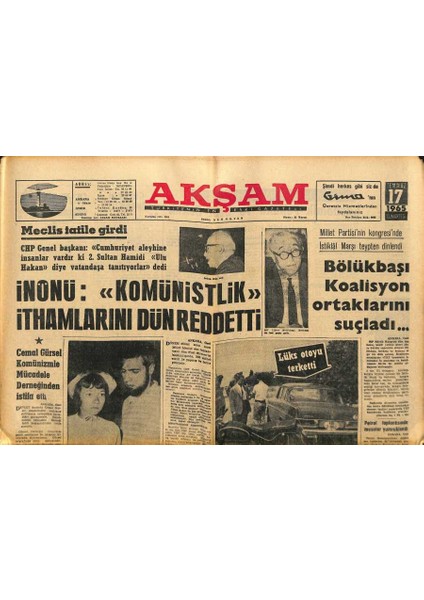 Akşam Gazetesi 17 Temmuz 1965 - Bölükbaşı Koalisyon Ortaklarını Suçladı... - Bartu Lazioda Kaldı GZ121205