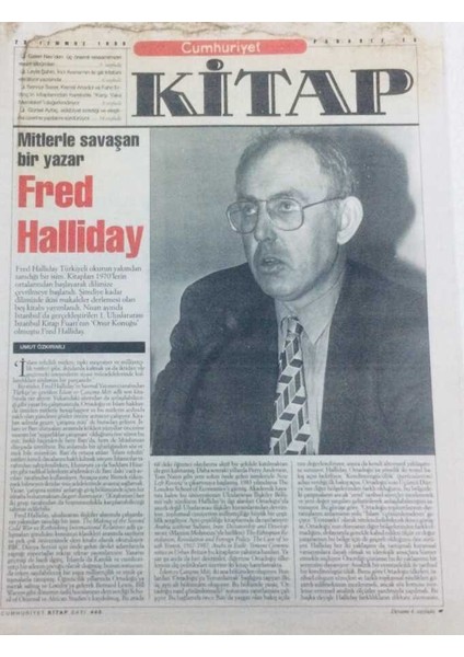 Cumhuriyet Gazetesi Kitap Eki 23 Temmuz 1998 - Mitlerle Savaşan Bir Yazar,fred Halliday GZ40942