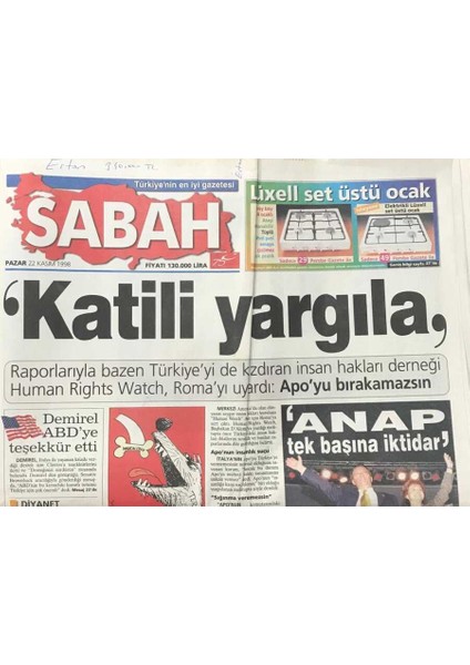 Sabah Gazetesi 22 Kasım 1998 -Human Rights Watch ,romayı Uyardı Apoyu Bırakamazsın GZ30643