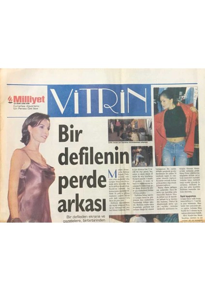 Milliyet Gazetesi Vitrin Eki 10 Ekim 1998 - Bir Defilenin Perde Arkası-Iclal Aydın -Meltem Cumbul GZ30640