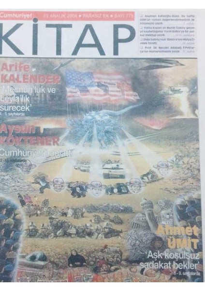 Cumhuriyet Gazetesi Kitap Eki 23 Aralık 2004 - Arife Kalender Mecnunluk ve Leylalık Sürecek GZ42382