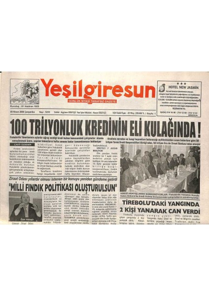 Yeşil Giresun Gazetesi 5 Nisan 2006 - Fiskobirlike 100 Trilyonluk Kredinin Eli Kulağında GZ108753