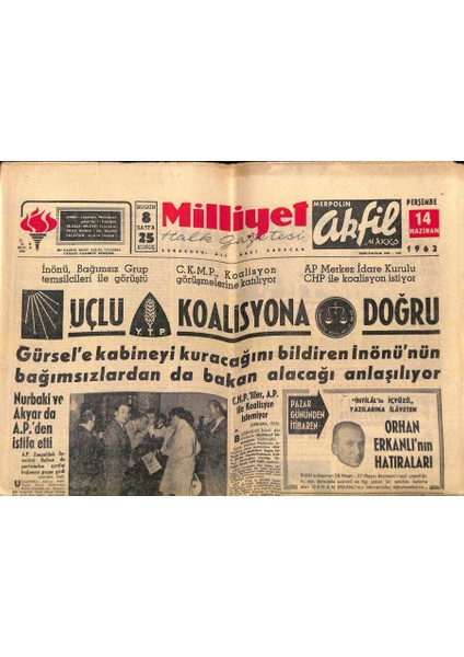 Milliyet Halk Gazetesi 14 Haziran 1962 - Aya Insan 1970 Yılında Atılacak - Koraltanın Sağlık Durumu Ağırlaştı GZ118788