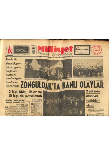 Milliyet Halk Gazetesi 13 Mart 1965 - Zonguldakta Kanlı Olaylar , 2 Işçi Öldü , 12 Er ve 10 Işçi De Yaralandı GZ121430