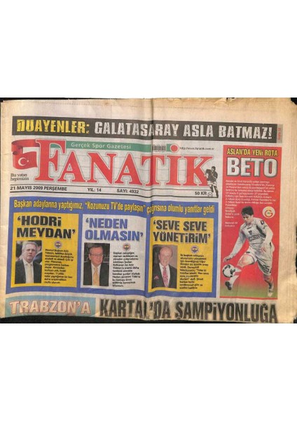Fanatik Gazetesi 21 Mayıs 2009 - Son Uefa Kupası , Şükrü Saracoğlu Stadında Beşiktaşın GZ109187