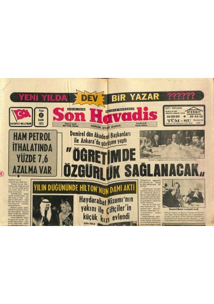 Son Havadis Gazetesi 21 Aralık 1975 - Arjantinde Iç Savaş Tehlikesi Belirdi - Haydarabat Nizamının Yakını Ile Çiftçilerin Küçük Kızı Evlendi GZ120960