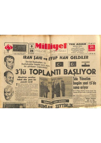 Milliyet Halk Gazetesi 21 Temmuz 1964 - Times Rauf Orbay Için Yazı Yayınladı - Iran Şahı ve Eyüp Han Geldiler GZ121423