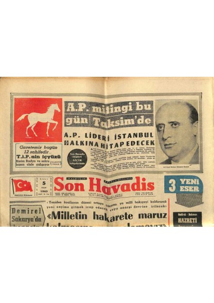 Son Havadis Gazetesi 5 Ekim 1965 - Kıbrısta Rum Askerleri Birbirleriyle Çarpıştılar - A.p. Mitingi Bu Gün Taksimde GZ120977