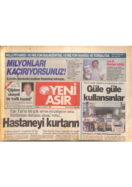 Yeni Asır Gazetesi 20 Haziran 1986 - Ege Tıpta Birçok Servis Iyi Çalışıyor Ama Bazılarının Durumu Utanç Verici... GZ131685