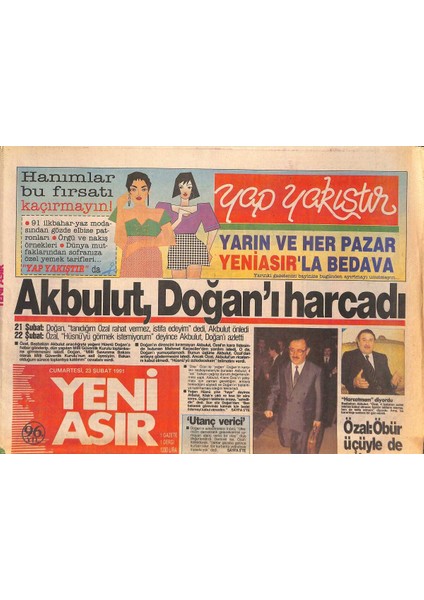 Yeni Asır Gazetesi 23 Şubat 1991 - Semra Özal Yerini Gelinine Bıraktı - Akbulut , Doğanı Harcadı GZ131696