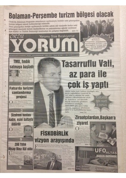 Ordu Yorum Gazetesi 20 Ocak 2007 - Tasarruflu Vali Az Para Ile Çok Iş Yaptı GZ23421