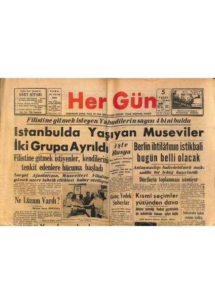 Hergün Gazetesi 22 Ekim 1948 - Istanbulda Yaşıyan Museviler Iki Gruba Ayrıldı - Ankarada Taksi Zammı Kalktı GZ93387