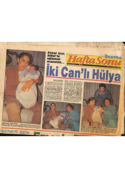 Haftasonu Gazetesi Ekstra Eki 14 Şubat 1992 - Avşar Kızı , Sibel Canla Oğlunun Arasında... GZ115029
