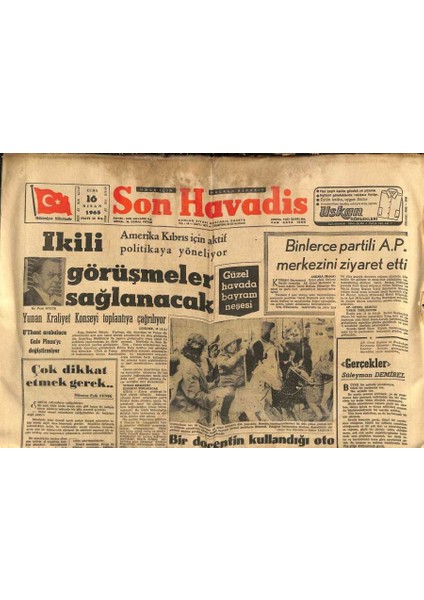 Son Havadis Gazetesi 16 Nisan 1965 - Bulgaristanda Hükümete Karşı Komplo Hazırlanmış - Binlerce Partili A.p. Merkezini Ziyaret Etti GZ123962