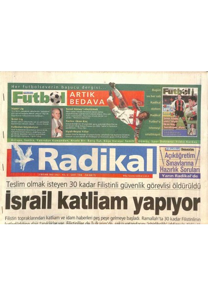 Radikal Gazetesi 2 Nisan 2002 - Katliam Yapıyor - Ankara Filistinin Safını Tuttu GZ126583