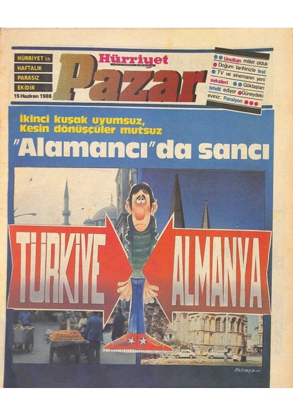 Hürriyet Gazetesi Pazar Eki 15 Haziran 1986 - Alamancıda Sancı - Hale Arpacıoğlu Resimleriyle Kadını Anlattı GZ127074