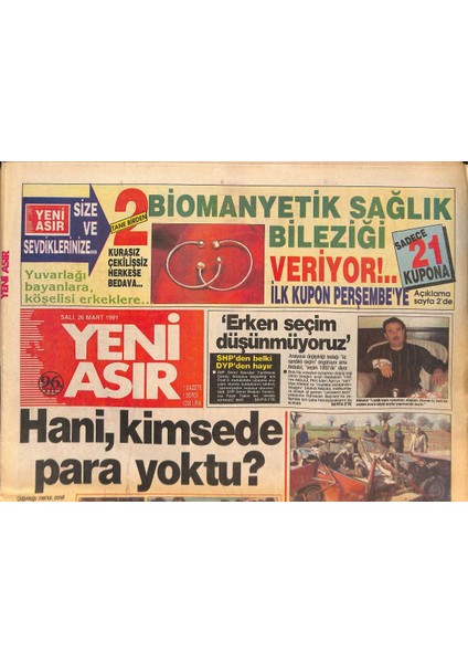 Yeni Asır Gazetesi 26 Mart 1991-BAŞBAKAN Yıldırım Akbuluterken Seçim Düşünmüyoruz Dedi-Afyon Çimento Hisse Senetlerinden Almak Için Kuyruğa Girdiler GZ132320
