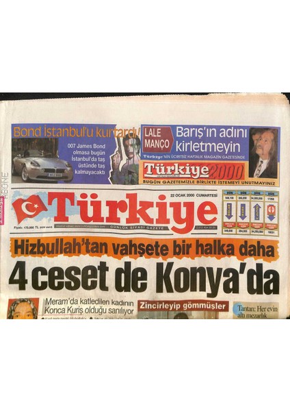 Türkiye Gazetesi 22 Ocak 2000 - Hizbullahtan Vahşete Bir Halka Daha 4 Cesette Konyada - Hizbullah Örgütü Devletin Üst Kademelerine Bile Sızmış GZ132425