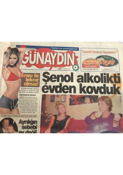 Sabah Gazetesi Günaydın Eki 21 Ekim 2005-AYSUN Kayacıemre Aşıkla Tekrar Olmaz GZ45217 fiyatları