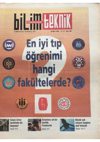 Cumhuriyet Gazetesi Bilim Teknoloji Eki 20 Mart 2004-İSLAM Bilim Tarihinde Bir Başyapıt GZ45258
