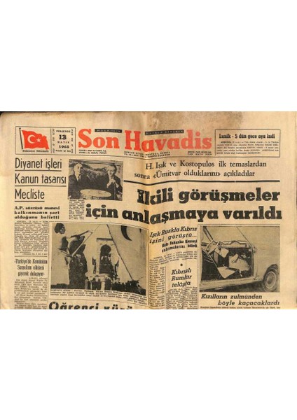 Son Havadis Gazetesi 13 Mayıs 1965 - Pakistanda Kasırgadan 50 Kişi Öldü - Ikili Görüşmeler Için Anlaşmaya Varıldı GZ123997