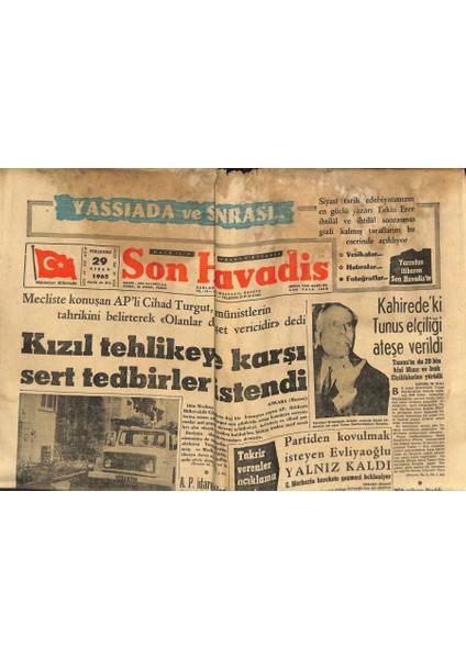Son Havadis Gazetesi 29 Nisan 1965 - Prenses Süreyyaya Iğrenç Bir Teklif - Kızıl Tehlikeye Karşı Sert Tedbirler Istendi GZ123974