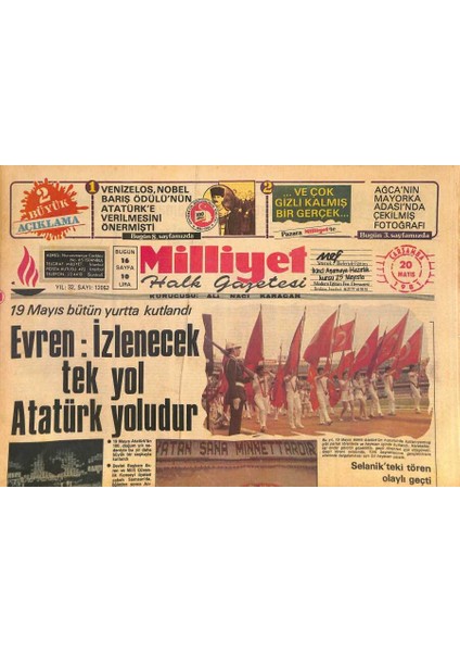 Milliyet Halk Gazetesi 20 Mayıs 1981 - Türkiye Politikası Rallis Ile Papandreauyu Birbirine Düşürdü - Evren Izlenecek Tek Yol Atatürk Yoludur GZ126737